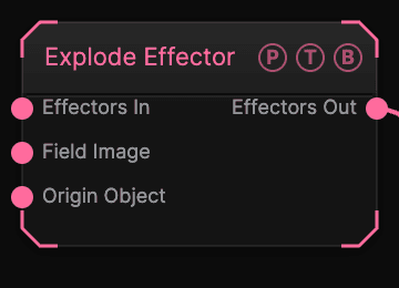 Explode Effector node